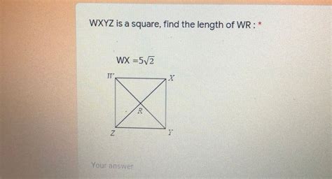 If Wxyz Is A Square Which Statements Must Be True