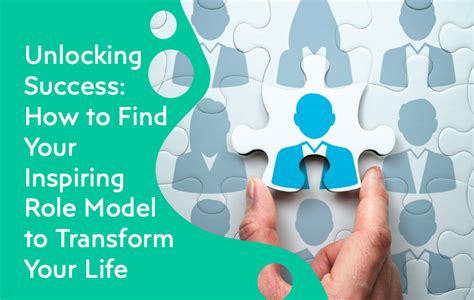 Unlocking Success: How to Find Your Inspiring Role Model to Transform ... 