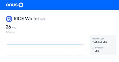 Rice Wallet Price Today Vnd Live Rice To Vnd Conversion