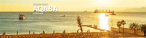 Aqaba, Jordan Cruise Port, 2019 and 2020 Cruises to Aqaba, Jordan | The ...