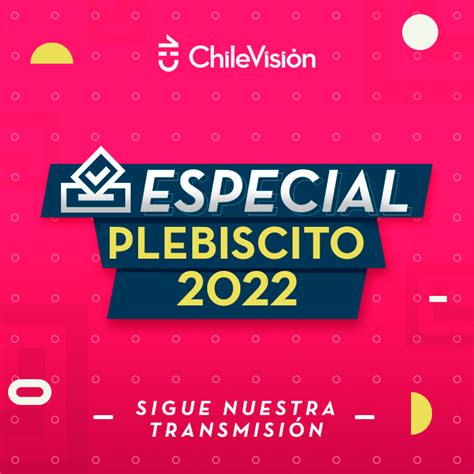 Plebiscito 2022 Chilevisión