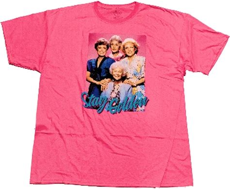 The Golden Girls Stay Golden S Pink T Shirt Zelitnovelty