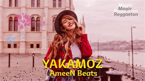 Yakamoz Oriental Reggaeton Type Beat Instrumental Prod By Ameen