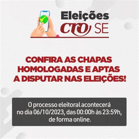 Chapas Concorrentes à Eleição Cro Se 2023 Já Estão Homologadas Confira