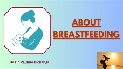 About Breastfeeding Part 1 Youtube