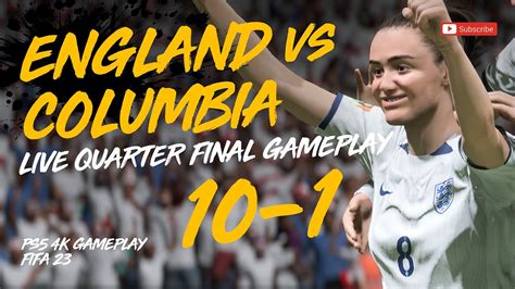 ⭐england Vs Columbia Womens World Cup Quarter Final 10 1 Columbian Defeat Ps5 4k