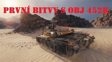 Nahoru A Dolu Prvn Bitvy Obj K World Of Tanks Youtube