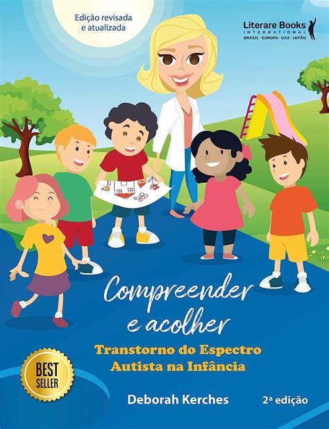 Compreender E Acolher Transtorno Do Espectro Autista Na Infancia E