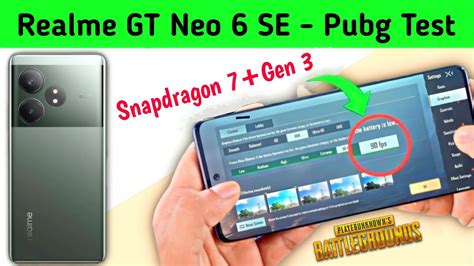 Realme GT Neo 6 SE Pubg Test Realme GT Neo 6 SE Pubg GT Neo 6 SE