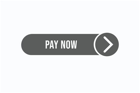 Basic Rgbpay Now Button Vectors Sign Label Speech Bubble Pay Now