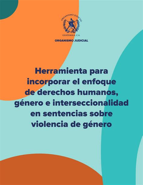 Herramienta para incorporar el enfoque de derechos humanos género e