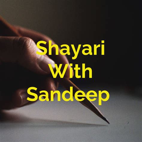 Shayari With Sandeep Podcast On Spotify