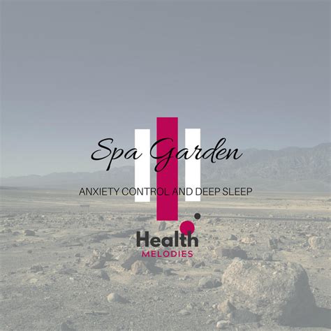 Spa Garden Anxiety Control And Deep Sleep Album By Mother Nature