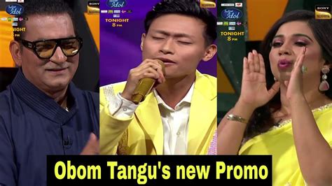 Indian Idol Obom Tangu New Performance Abhijeet S Challenge