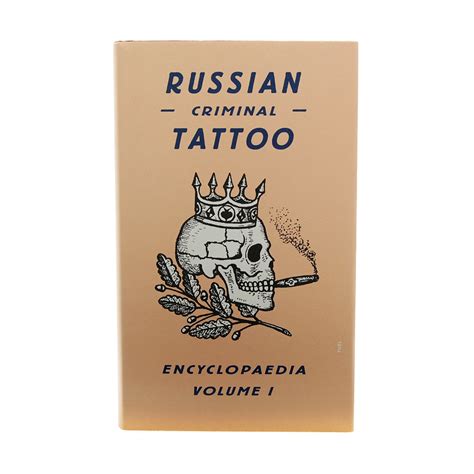 Russian Criminal Tattoo Encyclopaedia Volume I Highlights