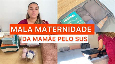 MALA MATERNIDADE DA MAMÃE PELO SUS TUDO O QUE VOU LEVAR SOMENTE O