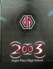 Jasper Place School Yearbook 2002-2003 : Jasper Place School (Edmonton ...