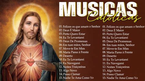 Musicas Catolicas Top Musicas Catolicas Musicas Catolicas