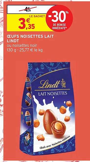 Promo Ufs Noisettes Lait Lindt Chez Intermarch Hyper Icatalogue Fr