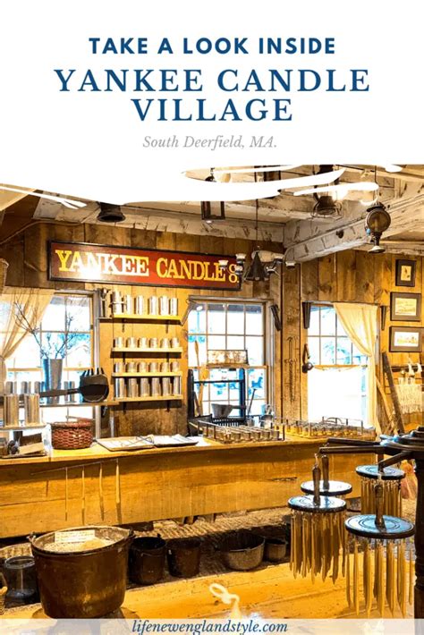 Why You Should Visit Yankee Candle Village Life New England Style