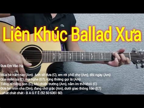 Liên Khúc Ballad Xưa Hướng dẫn đệm hát guitar Blog Lienket vn