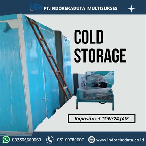 Jual Perlengkapan Cold Storage Kapasitas 5 Ton Surabaya Indoreka Duta