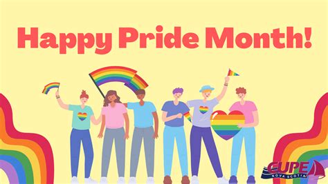 Happy Pride Month From CUPE Nova Scotia CUPE Nova Scotia