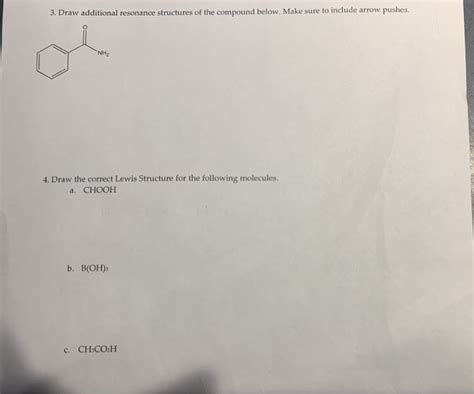 Solved 3 Draw Additional Resonance Structures Of The Chegg