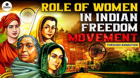 Role Of Women In Indian Freedom Struggle Smart Revision Through