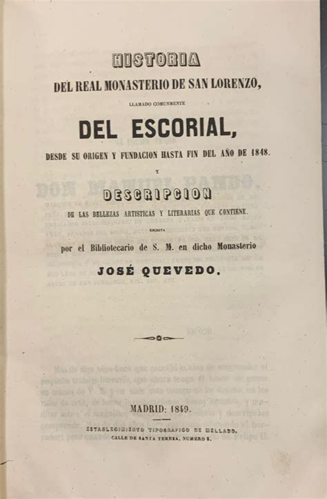 Historia del Real Monasterio de San Lorenzo del Escorial by José