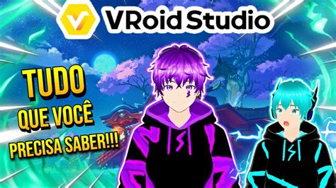 Tutorial L Como Criar Seu Vtuber Gr Tis No Vroid Studio E Configurar No