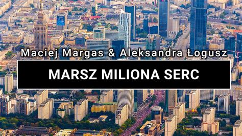 Marsz Miliona Serc Z Lotu Ptaka Warszawa Poland On Air By Maciej