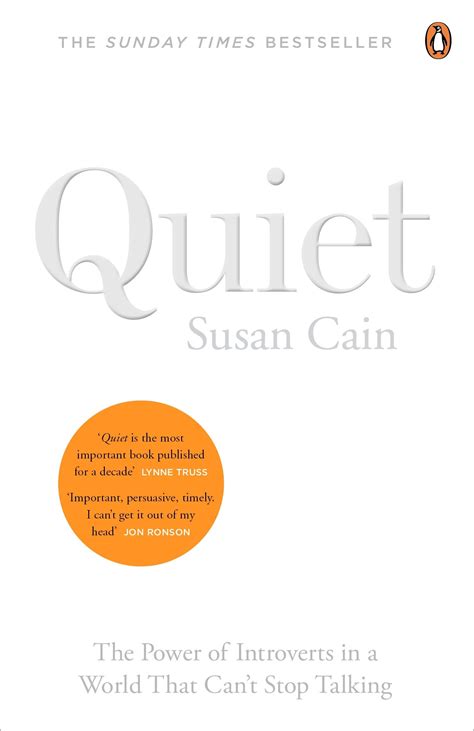 Quiet: The Power of Introverts in a World That Can't Stop Talking: Cain