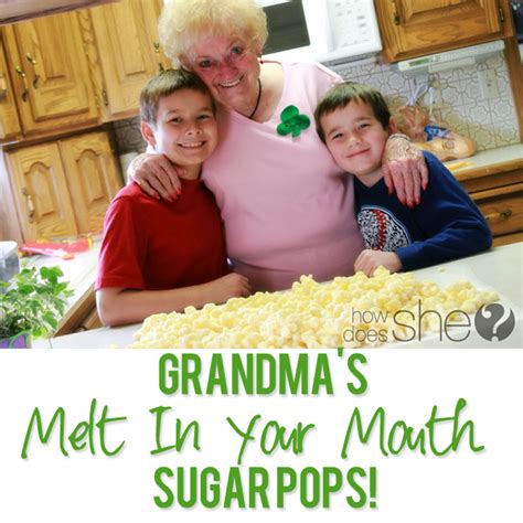 Grandmas Melt In Your Mouth Sugar Pops