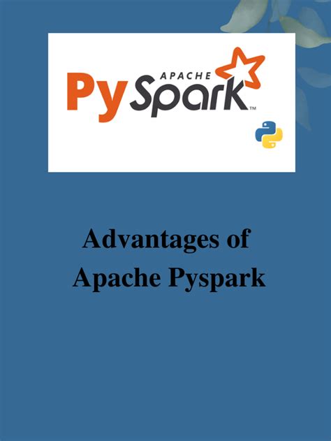 5 Advantages Of Pyspark You Should Be Aware Of Naiveskill