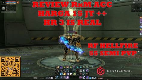 REVIEW RxM ACC 15 JT HR 3 Is REALLL RF HELLFIRE 55 SEMI PVP