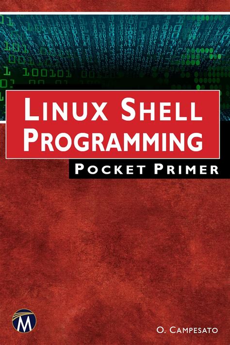 Linux Shell Programming Pocket Primer Campesato Oswald 9781683926214 Books