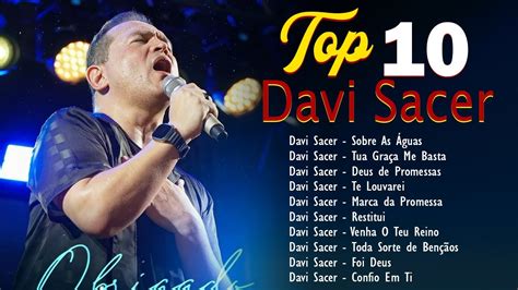 Deu De Promessas DAVI SACER Top 10 Melhores Músicas De Maior Sucesso