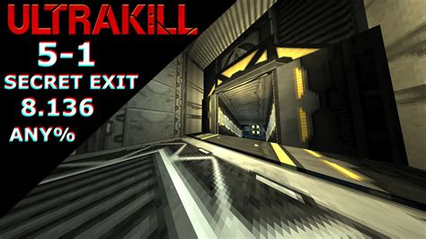 ULTRAKILL 5 1 ANY SECRET EXIT 8 136 Former World Record YouTube