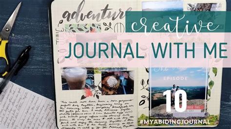 CREATIVE JOURNALING SESSION // Journal With Me 10 // Traveler's Notebook #journalwithme # ...