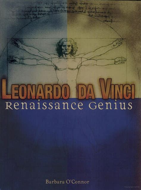 Leonardo Da Vinci - Renaissance Genius - Barbara O'Connor