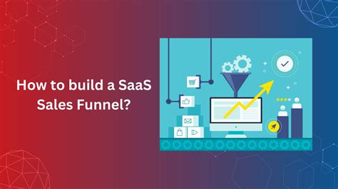 How To Build A Saas Sales Funnel Eagles