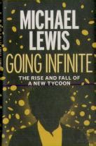 Going Infinite Michael Lewis Livro Bertrand