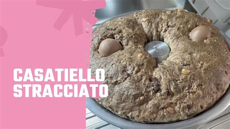 Casatiello Stracciato Metodo Impastatrice YouTube