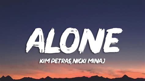 Kim Petras Alone Lyrics Feat Nicki Minaj YouTube