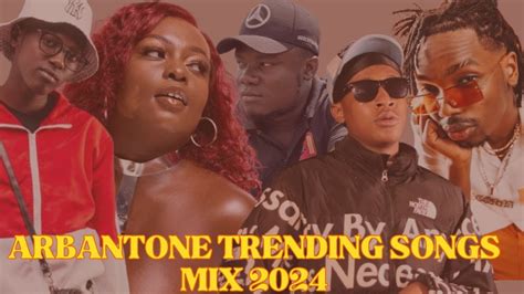 ARBANTONE TRENDING SONGS MIX 2024 DJ LYTMAS KUDADE DEDI DEDI LEE