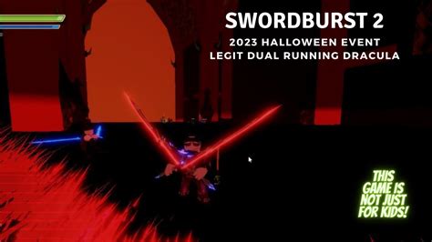 Swordburst 2 2023 Halloween Event Dracula Dual Running Legit Youtube