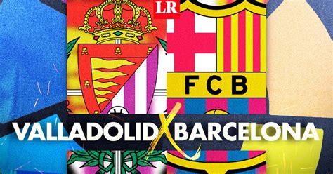 Directv Sports En Vivo Fc Barcelona Valladolid Hoy Con Sergio