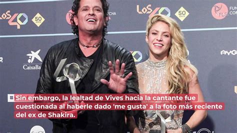 Traicion A Shakira Carlos Vives Le Da Like A Foto De Clara Ch A Y