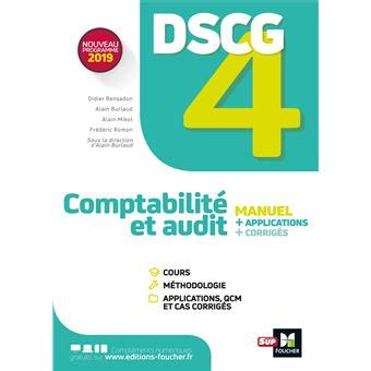 DSCG 4 Comptabilité et audit Manuel et applications broché